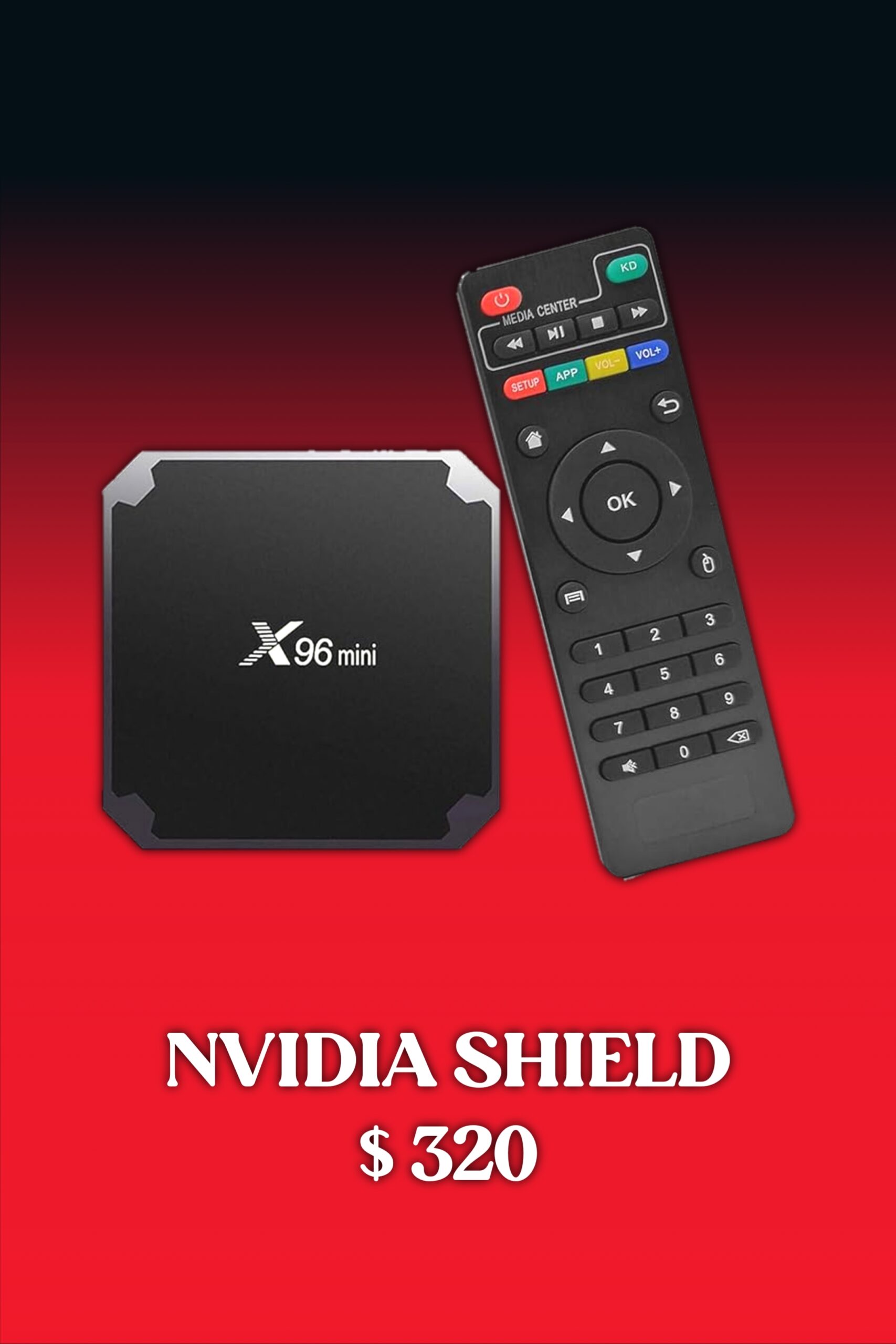 A black TV box labeled X96 mini next to a black remote control on a red background, with the text NVIDIA SHIELD $320 below, showcasing an ideal setup for enjoying Brasil IPTV or IPTV BrasiL services.